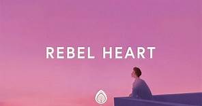 Lauren Daigle ~ Rebel Heart (Lyrics)