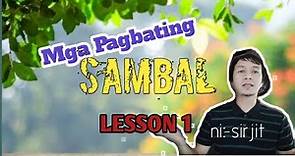 Mga Pagbating "SAMBAL"