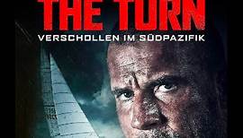 The Turn - Verschollen im Südpazifik l Trailer deutsch HD l Dominic Purcell