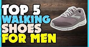 Top 5 Walking Shoes | Best Walking Shoes For Men