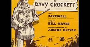 Bill Hayes - The Ballad Of Davy Crockett ( 1956 )