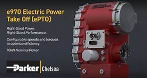 Introducing e970 Series Electric Power Take-Off (ePTO) | Parker Chelsea