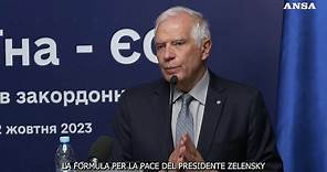 Ucraina, Borrell: "L'unica pace possibile e' quella di Zelensky"