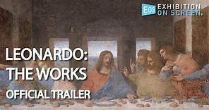 OFFICIAL TRAILER | EXHIBITION ON SCREEN | Leonardo: The Works (2019)
