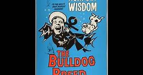 Norman Wisdom: The Bulldog Breed (1960)