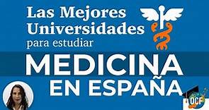 Estudiar Medicina en España [Las MEJORES Universidades]