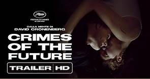 CRIMES OF THE FUTURE il nuovo film di David Cronenberg - al cinema | Trailer Italiano HD