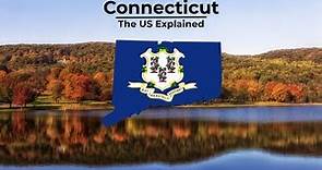 Connecticut - The US Explained
