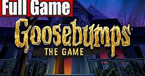 Goosebumps The Game Full Game Walkthrough No Commentary