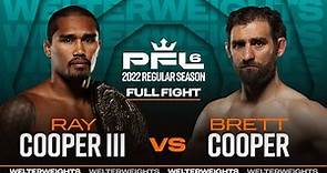 Ray Cooper III vs Brett Cooper | PFL 6, 2022
