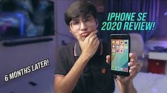 Why I *DONT* Like iPhone SE 2020 - Review After 6 Months!
