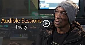 Tricky talks his up bringing, his first album and how his book can help others | Audible Sessions