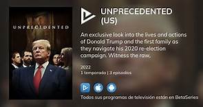 ¿Dónde ver Unprecedented (US) TV series streaming online?