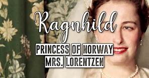 Princess Ragnhild of Norway, Mrs. Lorentzen