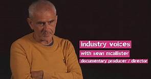 Industry Voices: Sean McAllister