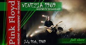 Pink Floyd - Live In Venice 1989 World TV Broadcast | 2019 Edition | FULL SHOW | Multilingual