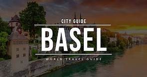 BASEL City Guide | Switzerland | Travel Guide