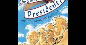 So You Want To Be President? Read Aloud