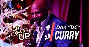 Don DC Curry | Ep 002 | THE SIT DOWN AT UPTOWN Full Episode | Stand Up Comedian Interview