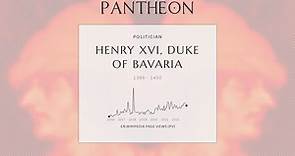 Henry XVI, Duke of Bavaria Biography - Duke of Bavaria-Landshut