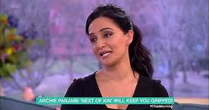 Archie Panjabi on Her 'Next of Kin' Character | This Morning
