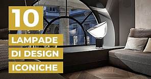 10 LAMPADE da tavolo ICONICHE | Design Italiano