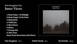 Yuka Yanagihara Trio [Inner Views] Sample 試聴
