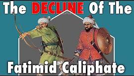 How The Fatimid Caliphate Declined | Fatimid Documentary (1021-1171)