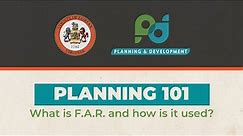 Planning 101: What is FAR and how is it used?