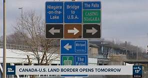 Niagara Falls border reopening Monday