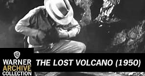 Preview Clip | The Lost Volcano | Warner Archive