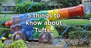 Five Things to Know about Tufts