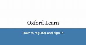 1. How to register and sign in to Oxford learn