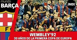 30 años de la final de Wembley 1992
