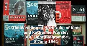 Royal Wedding 1961: Duke of Kent and Katherine Worsley,