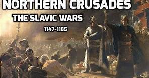 Northern Crusades: The Slavic Wars, 1147-85
