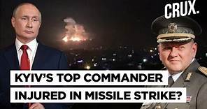 Ukraine’s Top Commander Injured In Missile Strike, Says Report | Real Or Russian Propaganda?