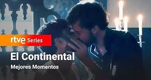 El Continental: 1x08 - Mejores Momentos | RTVE Series