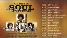 Soul Music Of All Time - Old Classic Soul Songs - Soul Music Hits Playlist