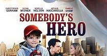 Somebody's Hero - movie: watch stream online