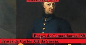 Frases de Carlos XII da Suécia.