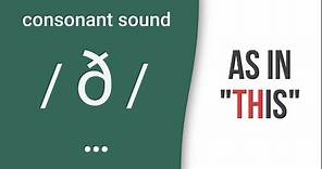 'TH': Consonant Sound / ð / as in "this"- American English Pronunciation