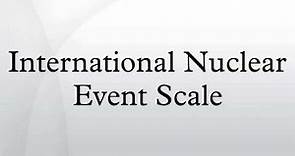 International Nuclear Event Scale