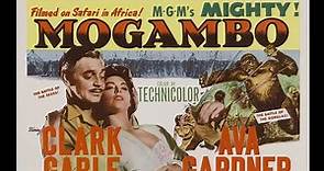 Mogambo (1953) 720p , Clark Gable, Grace Kelly, Ava Gardner, Philip Stainton, Donald Sinden, Eric Pohlmann, Laurence Naismith, Bruce Seton, Denis O'Dea, Asa Etula, Cinematography by Robert Surtees, / Freddie Young, Directed by John Ford (Eng)