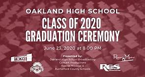 Oakland High School | 2020 Graduation Ceremony