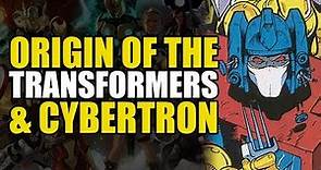 Origin Of The Transformers & Cybertron | Comics Explained