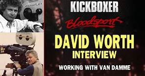 DAVID WORTH Interview - Clip#1 - WORKING WITH VAN DAMME