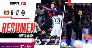 ¡EL LÍDER EMPATÓ EN CASA Y PERDIÓ EL INVICTO! | B. Leverkusen 0-0 B. Monchengaldbach | RESUMEN