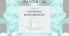 Nicolaas Bloembergen Biography - Dutch-born American physicist