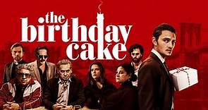 The Birthday Cake - Official Trailer
